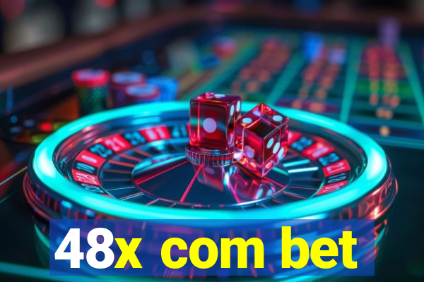 48x com bet